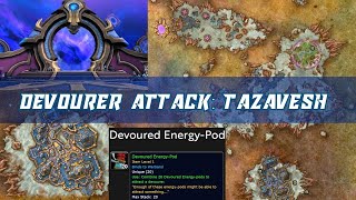 Devourer Attack Tazavesh Weekly Bonus Ojective The Wallbreaker Rare Devoured Energy-Pod