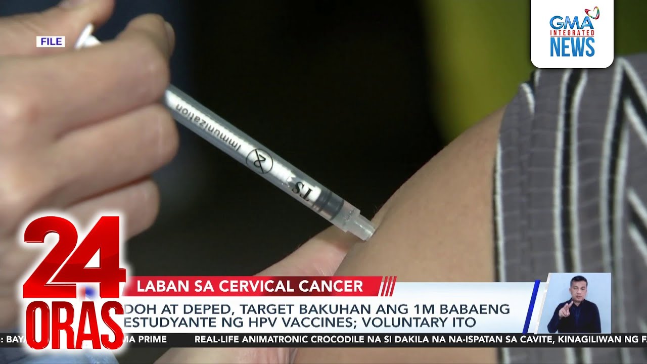 WHO - 95% ng cervical cancer ay dahil sa HPV; pagpapaturok ng HPV vaccines, dapat... | 24 Oras