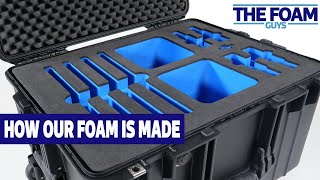 How Our Custom Foam For Cases Is Made - The Foam Guys