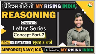 Reasoning #10 | Reasoning Letter Series | AIRFORCE  Reasoning | NAVY | COAST GUARD | Pankaj Sir