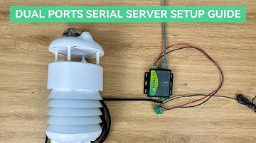 IOT-C101 Dual Port Serial Server Setup & Cloud Connection
