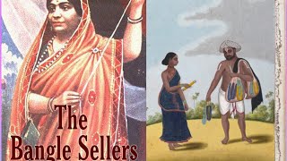 The Bangle Sellers poem/ Sarojini Naidu/Representing our tradition