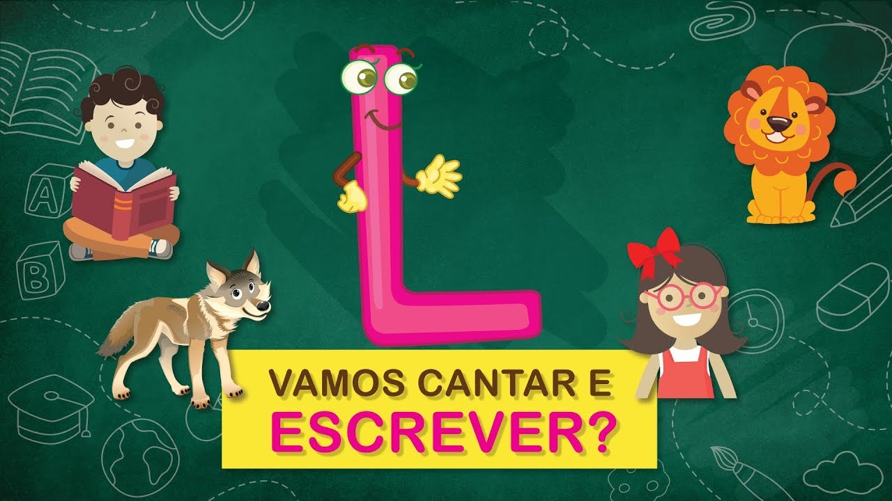 LETRA L! (Série "Vamos escrever?")