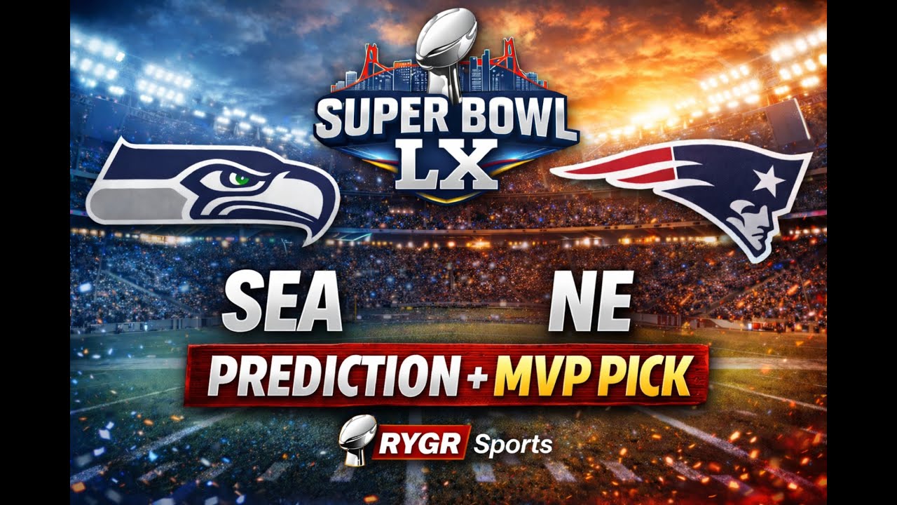 Super Bowl LX Prediction: Seahawks vs Patriots