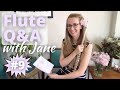 Flute Q&A #9 with Jane