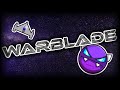 Level 150 reached warblade by alex1304 easy demon  complete  geometry dash 22