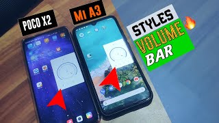 STYLES VOLUME BAR | POCO X2 | MI A3 | TRY ANY ANDROID MOBILE | 