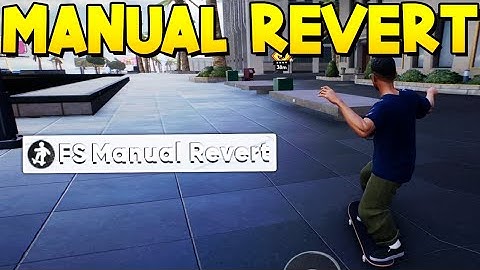 How To MANUAL REVERT in SKATE 4 (Manual Reversion Goals) (Skate.)