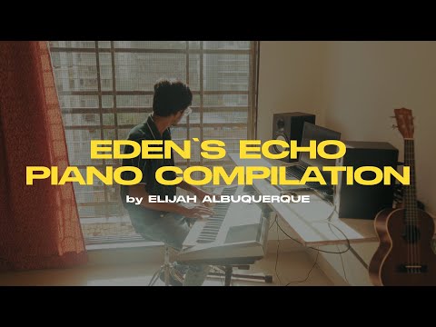 Eden's Echo - Piano Compilation | Soft Instrumental Worship @edensechomusic