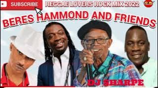 REGGAE MIX 2024 REGGAE LOVERS ROCK | BERES HAMMOND AND FRIENDS.SANCHEZ.MIKEY SPICE. MARCIA GRIFFITHS