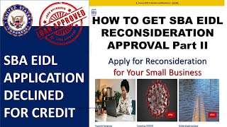 Declined for EIDL Part II [Get Approved for EIDL Through the SBA Reconsideration Process ]