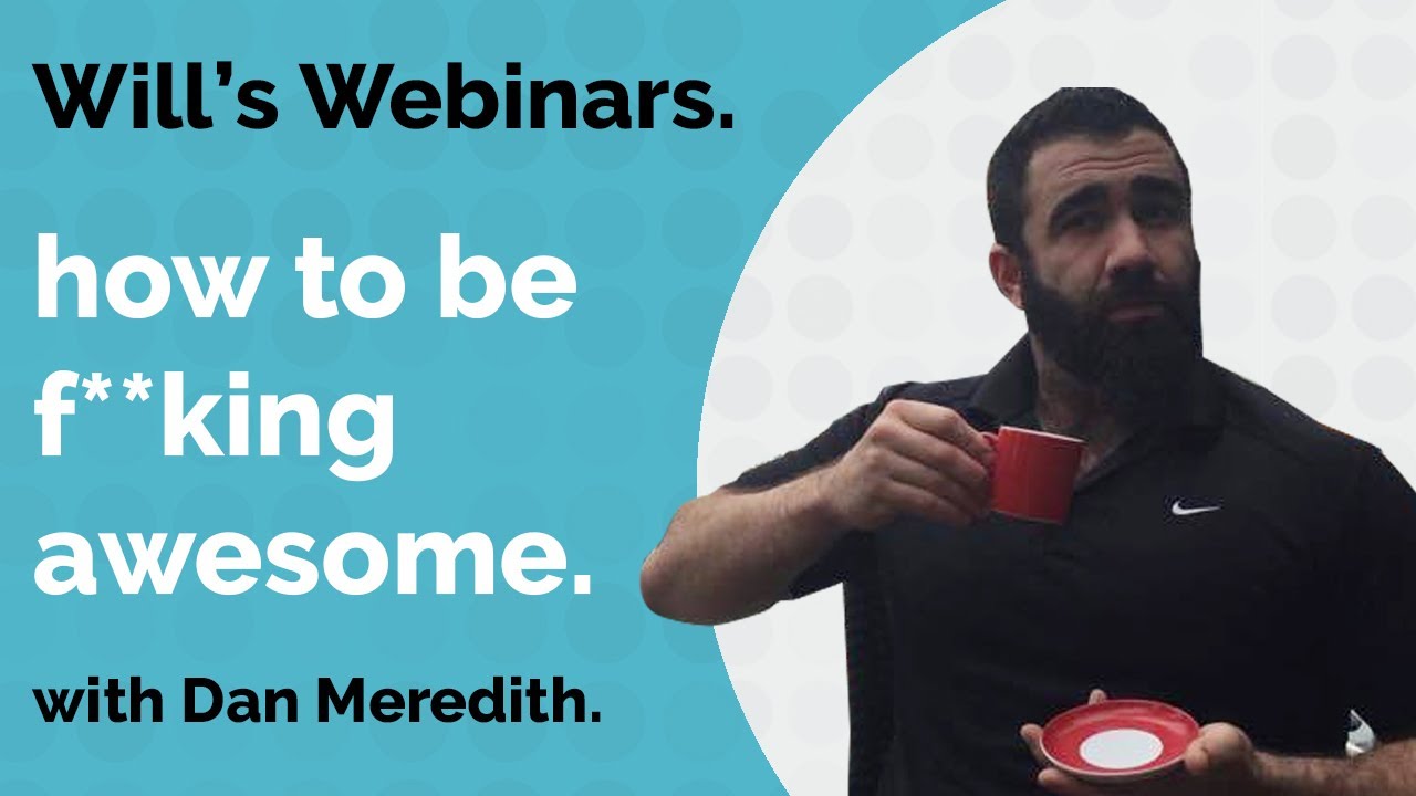Dan Meredith | How To Be F'ing Awesome