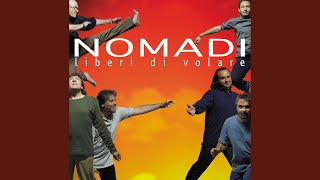 Video thumbnail of "I Nomadi - Certo che puoi"