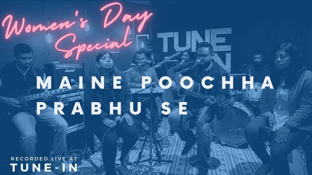 WOMENS DAY SPECIAL  MAINE POOCHHA PRABHU SE  CROSSOVER  RECORDED LIVE