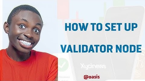 How to set up a Validator node - A Beginners Guide