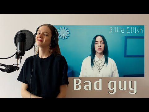 Billie Eilish - Bad guy на русском