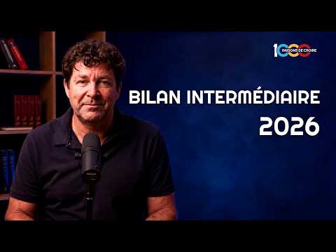 1000 raisons de croire : bilan intermédiaire 2026-2027