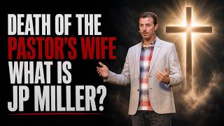 Death of the Pastor´s Wife : What is JP Miller?