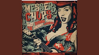 Video thumbnail of "Messer Chups - Dead Down Comedy"