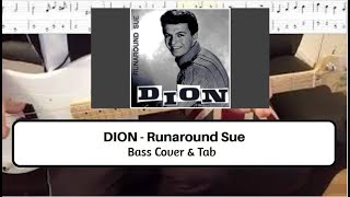Video thumbnail of "DION - Runaround Sue - Bass cover with tabs - 60's #1 Hits"