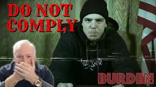 MUST WATCH!! | Burden's "Do Not Comply" | THE ANTHEM AGAINST TYRANNY