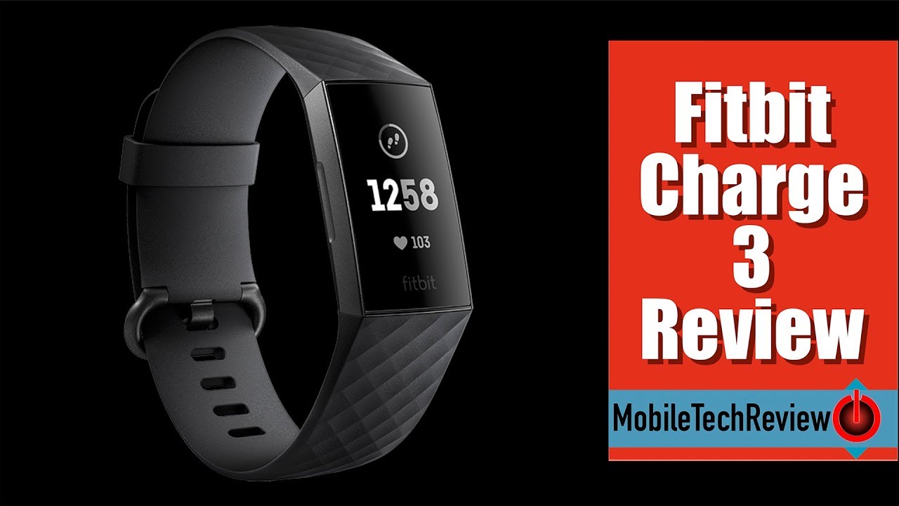 Fitbit Charge 3 Review - YouTube