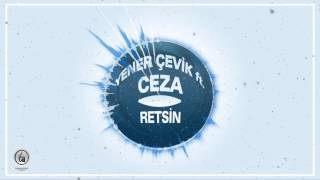 Yene Çevik ft. Ceza - RETSİN Resimi