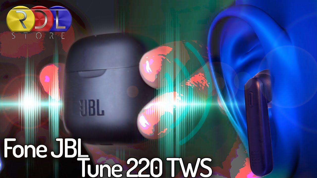 Fone sem fio JBL Tune 220 TWS Review - Testado super potente - YouTube