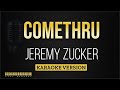 Jeremy Zucker - comethru (Karaoke Version)