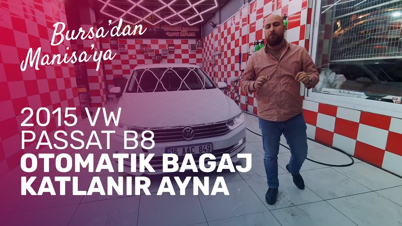 Bursa'dan Manisa'ya // 2015 VW Passat B8, Otomatik Bagaj, Katlanır Ayna, Led Far, Android Multimedya