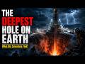 THE DEEPEST HOLE ON EARTH What Did Scientists Find?