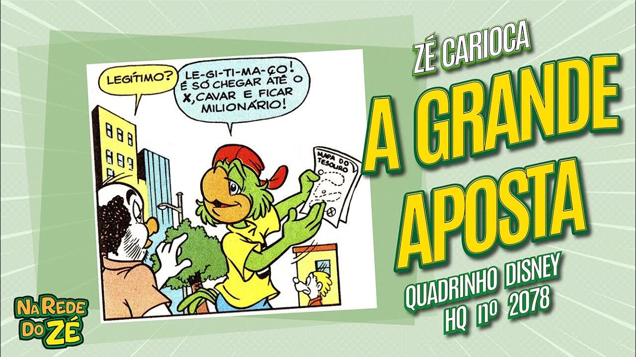 Zé Carioca em: A GRANDE APOSTA - HQ nº 2028 - Quadrinhos Disney 