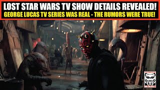 Download Lagu Rumors of George Lucas' Lost Star Wars TV Project CONFIRMED | Incredible Details LEAKED at Last! MP3