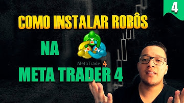 Como instalar Robôs na MetaTrader 4 - TUTORIAL ATUALIZADO 2023