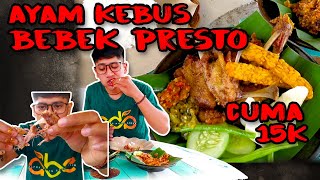 Ayam Kebus Dan Bebek Presto || Rasanya Bener-Bener Juara Bosku