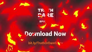 Truth or Dare: Spicy App Trailer screenshot 1