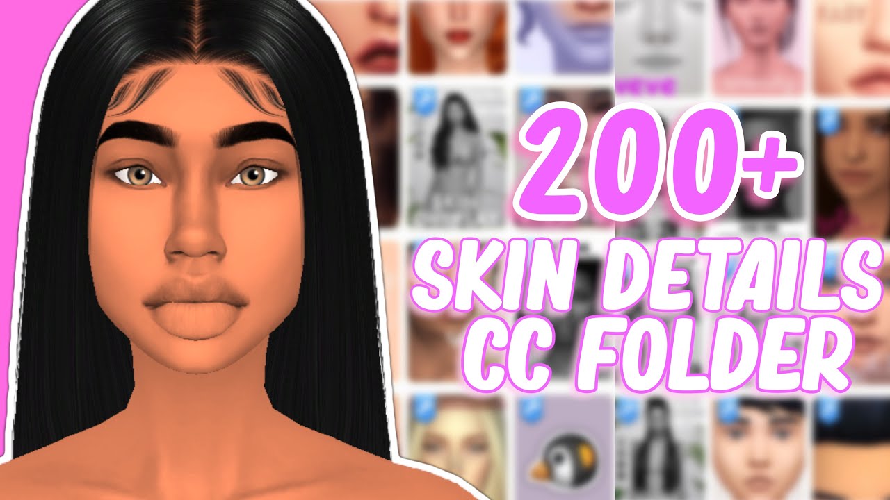 Sims 4 Skin Cc Folder