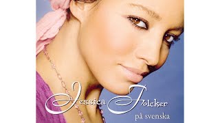 Jessica Folcker l På Svenska - Du kunde ha varit med mig