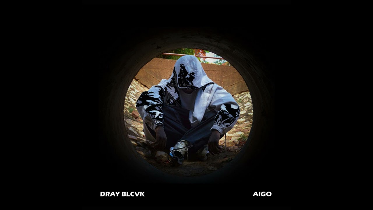 Watch Dray Blcvk - Never Leave on YouTube Watch Dray Blcvk - Never Leave on YouTube