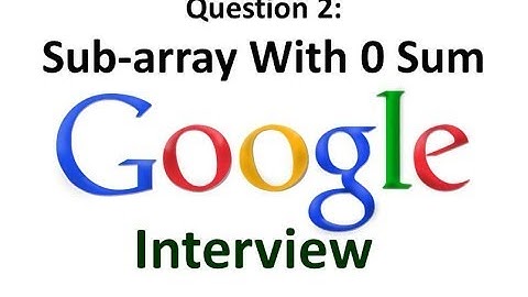 Google Interview - Subarray with Zero Sum