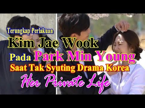 terungkap-perlakuan-kim-jae-wook-pada-park-min-young-saat-tak-syuting-drama-korea-her-private-life