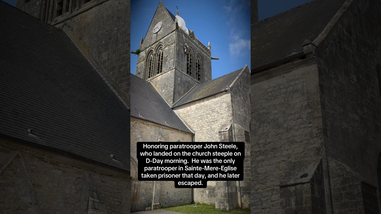 Honoring paratrooper John Steele, who landed on the church steeple on D-Day morning.