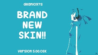 [MOAR OSU!] The new deanio97 version 5.0 skin!!!