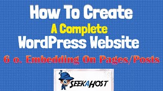 Lesson 6 o: How To Embed On Pages And Posts For WordPress Net Worth