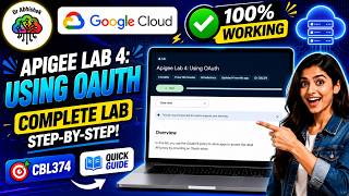 Apigee Lab 4: Using OAuth #CBL374 #qwiklabs #googleskills