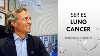 LUNG CANCER - Epidemiology & Incidence #LungCancerAwareness #StopSmokingNow #CleanAirInitiative