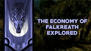 The ECONOMY of Falkreath, Explained - Elder Scrolls Lore