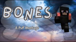 Bones - A Pvp Montage