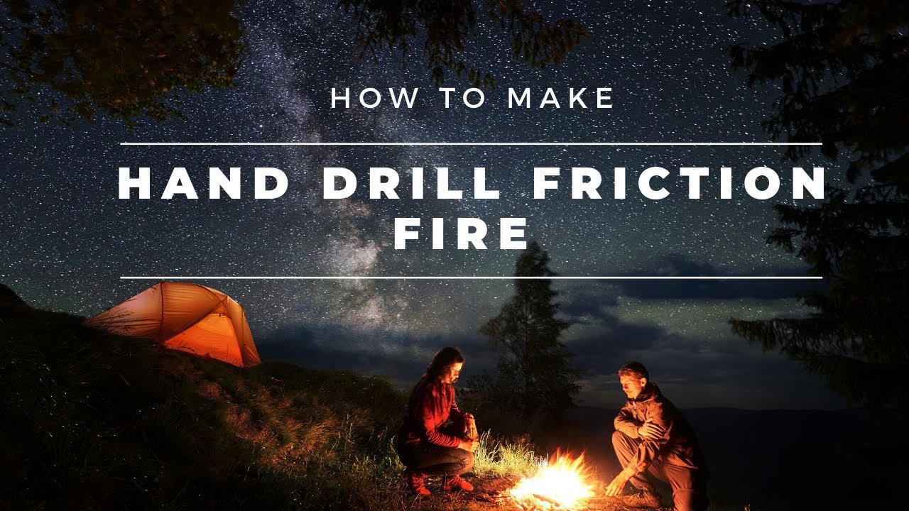 How To Make Hand Drill Friction Fire YouTube
