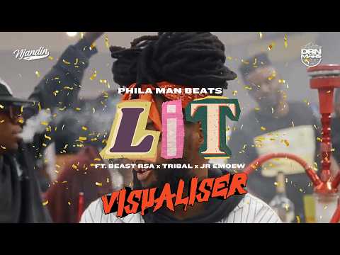 Phila Man Beats - LIT ft. Jr Emoew x Tribal x BEAST RSA (Visualiser)